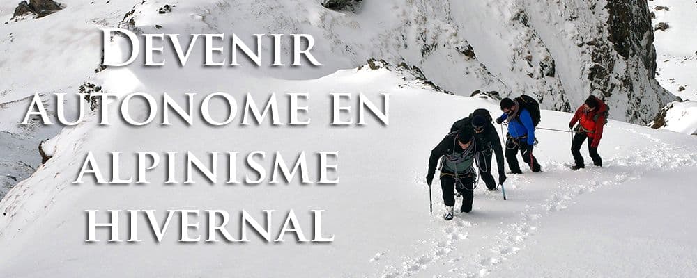 Devenir Autonome Alpinisme Hivernal Pyrénées