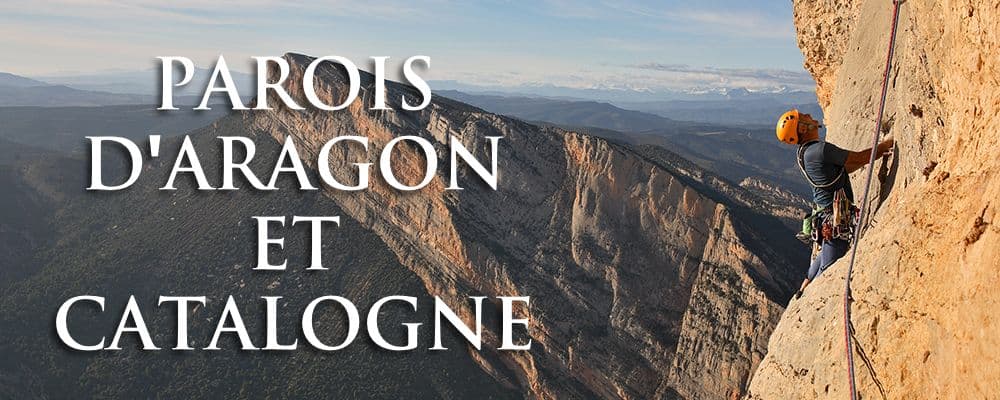 Escalade Espagne Aragon Catalogne